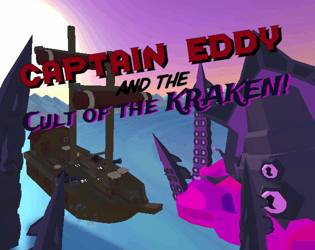 Captain Eddy and the Cult of the Kraken